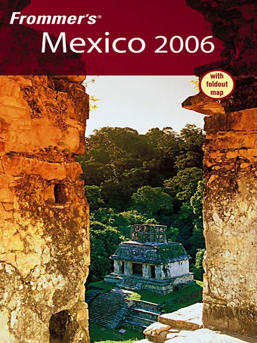 Title details for Frommer's Mexico 2006 by David Baird - Available